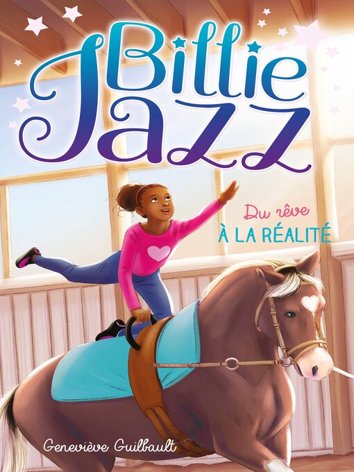 Title details for Du rêve à la réalité by Geneviève Guilbault - Available